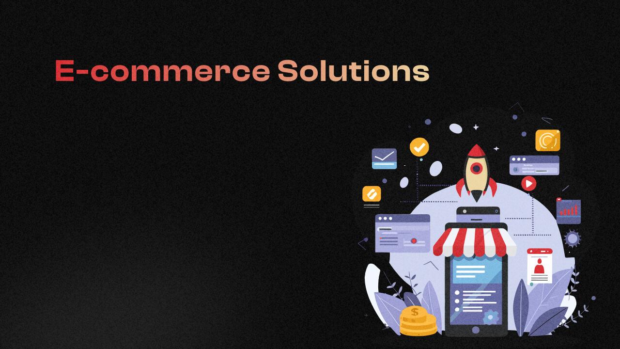 E-commerce Solutions banner