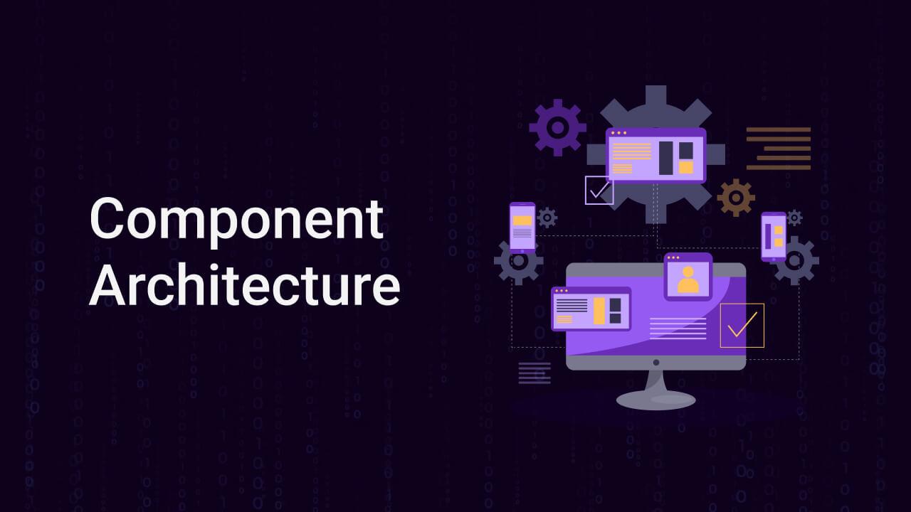 Component Architecture banner