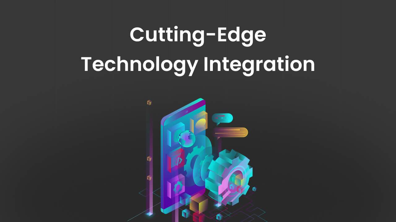 Cutting-Edge Technology Integration banner