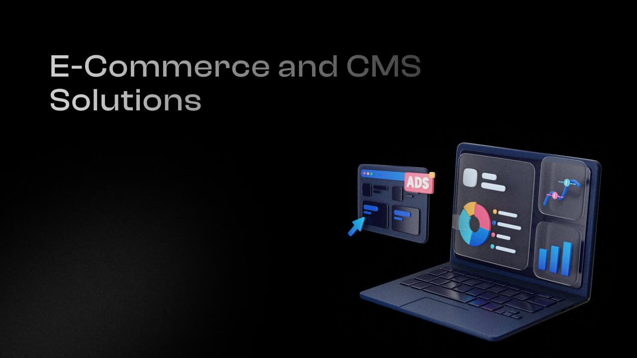 E-Commerce and CMS Solutions banner