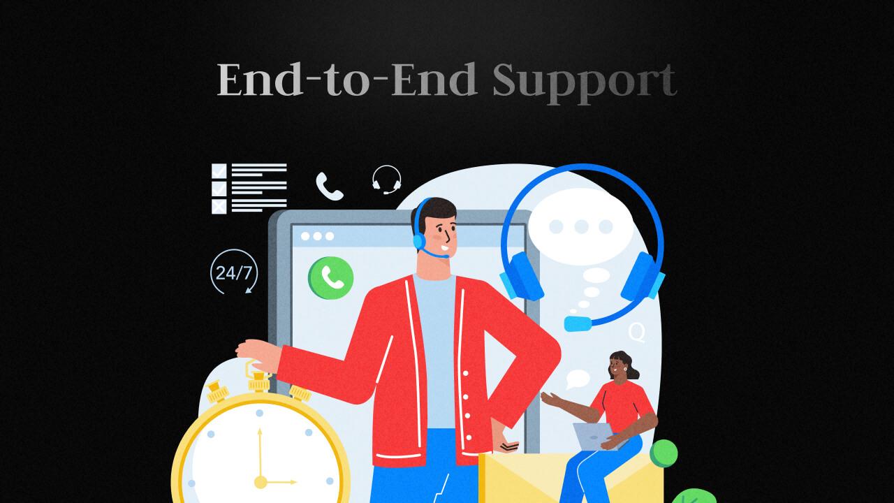 End-to-End Support banner