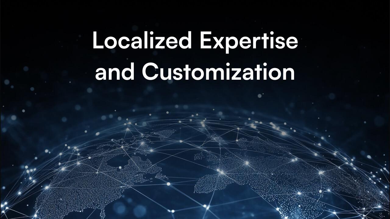 1. Localized Expertise and Customization banner