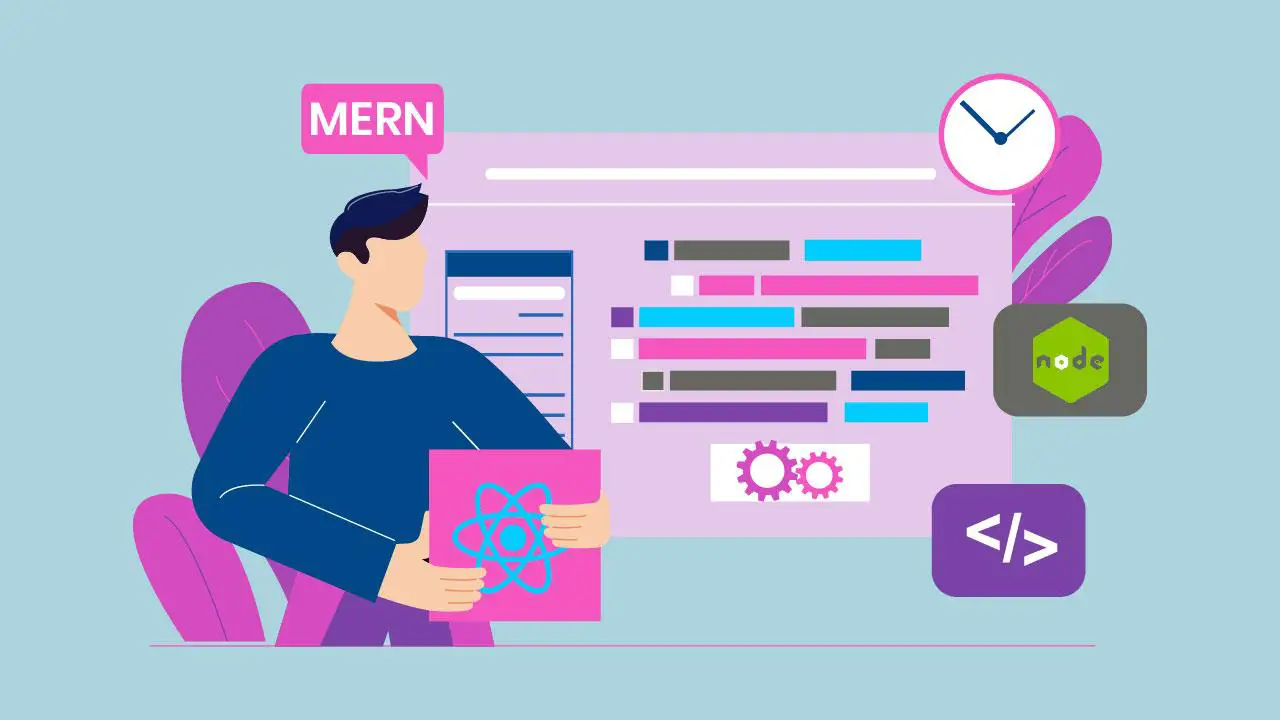 What is MERN Stack? A Comprehensive Guide to Everything You Need to Know image