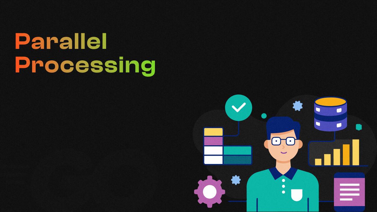 Parallel Processing banner