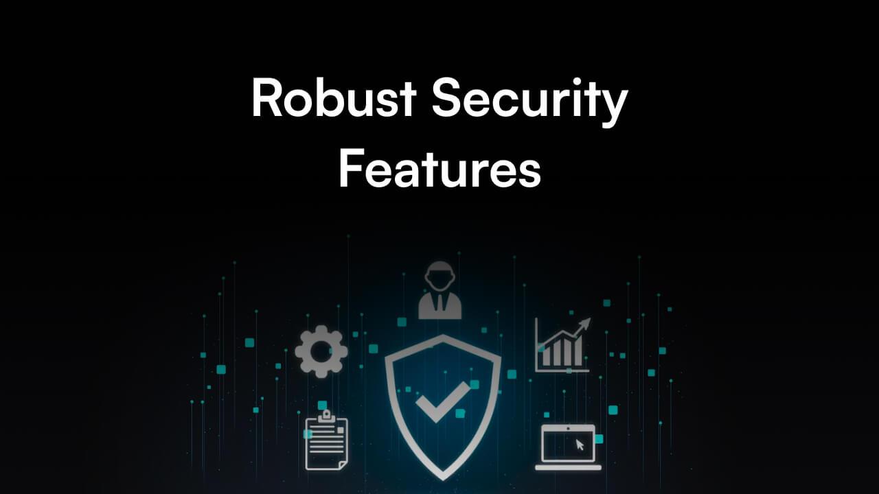 5. Robust Security Features banner