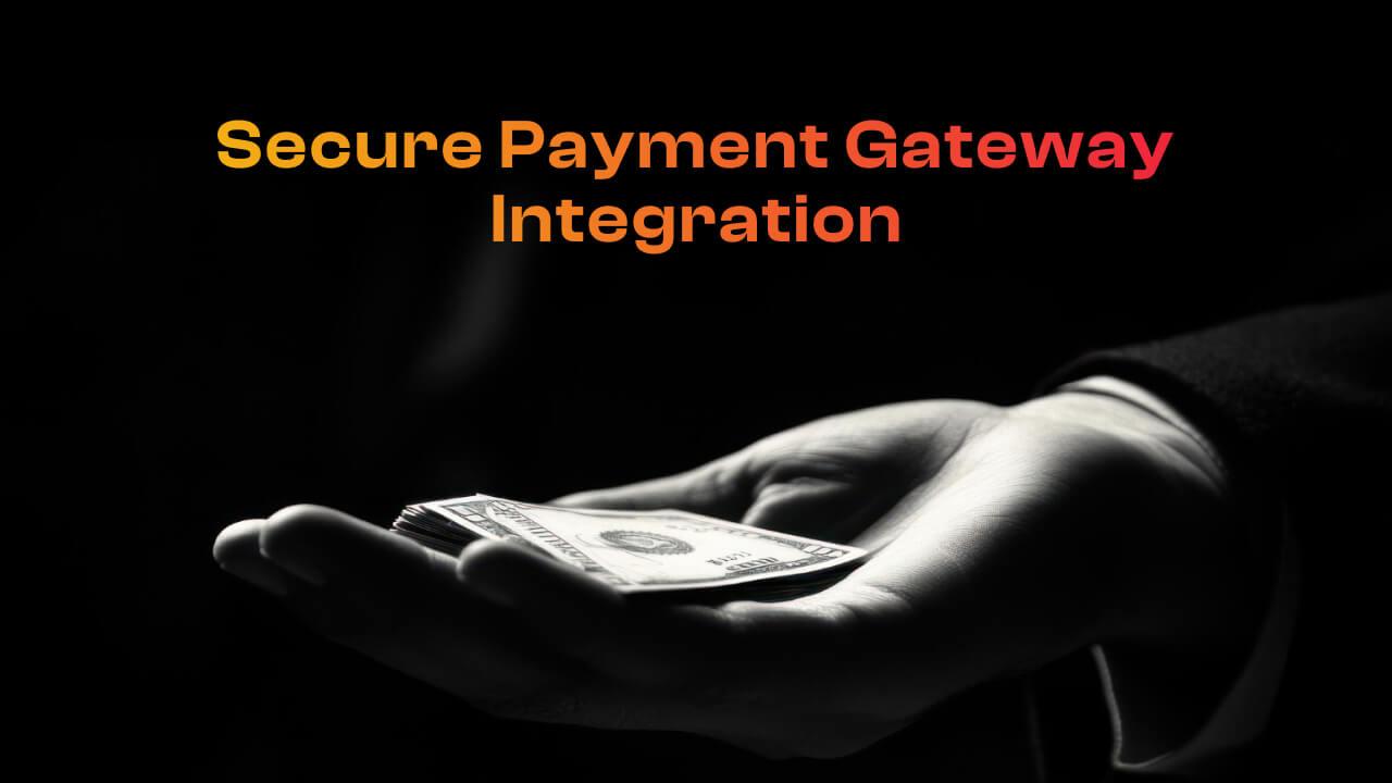 Secure Payment Gateway Integration banner