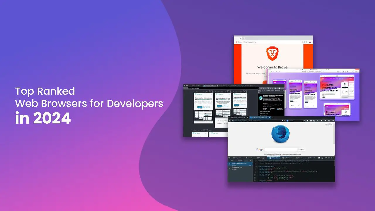 Top Ranked Web Browsers for Developers in 2024 image